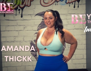 BTV_Amanda_Thickk_Interview